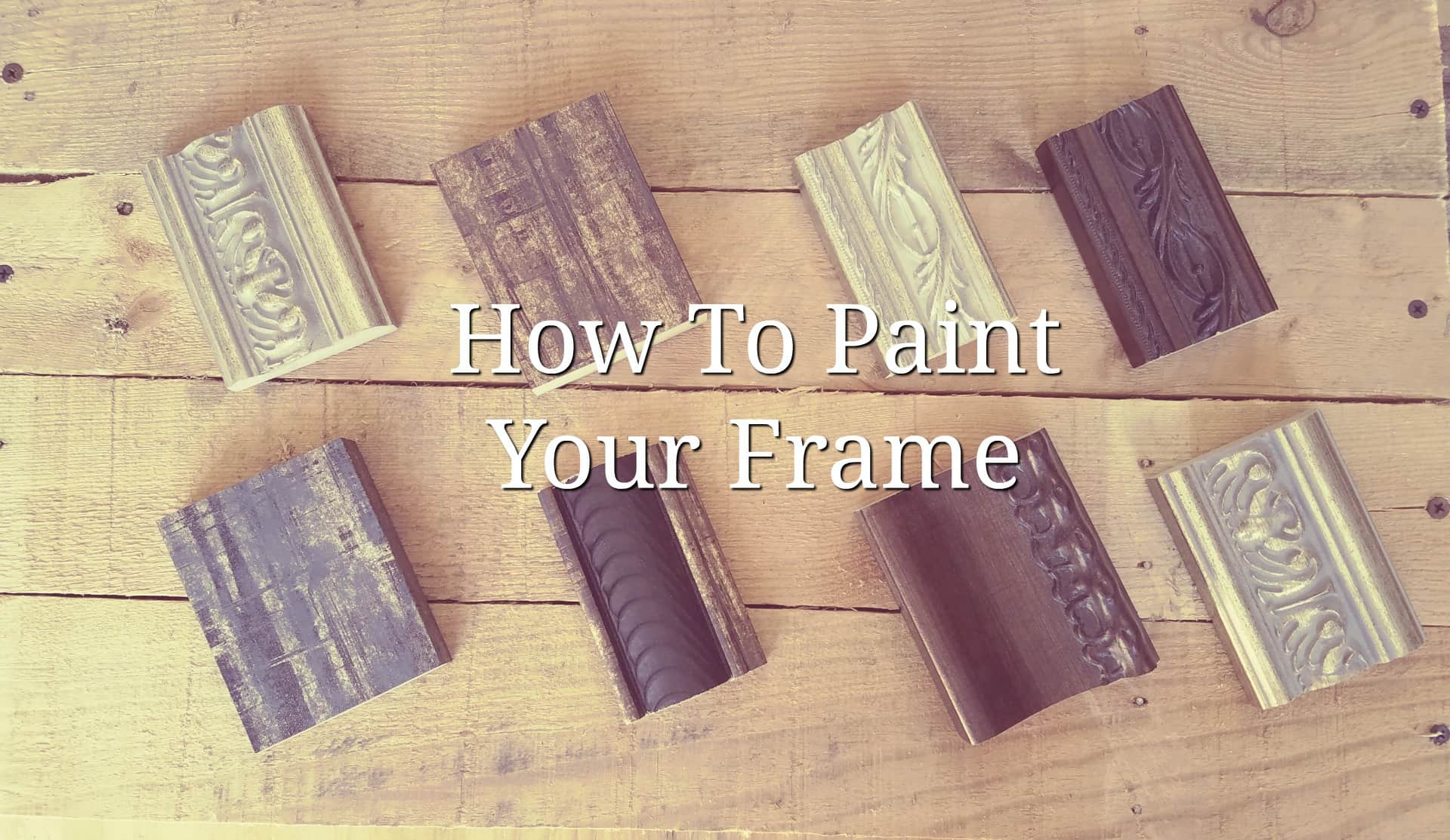 how to paint frame 2